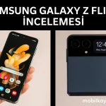 Samsung Galaxy Z Flip 6 İncelemesi
